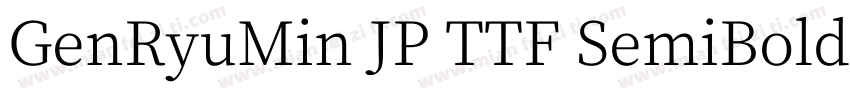 GenRyuMin JP TTF SemiBold字体转换